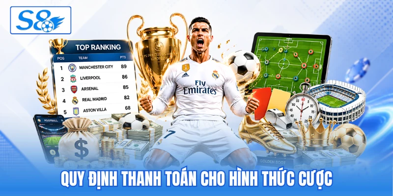 Quy định thanh toán cho hình thức cược